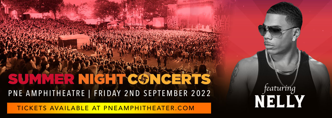 Nelly Tickets 2nd September PNE Amphitheatre in Vancouver